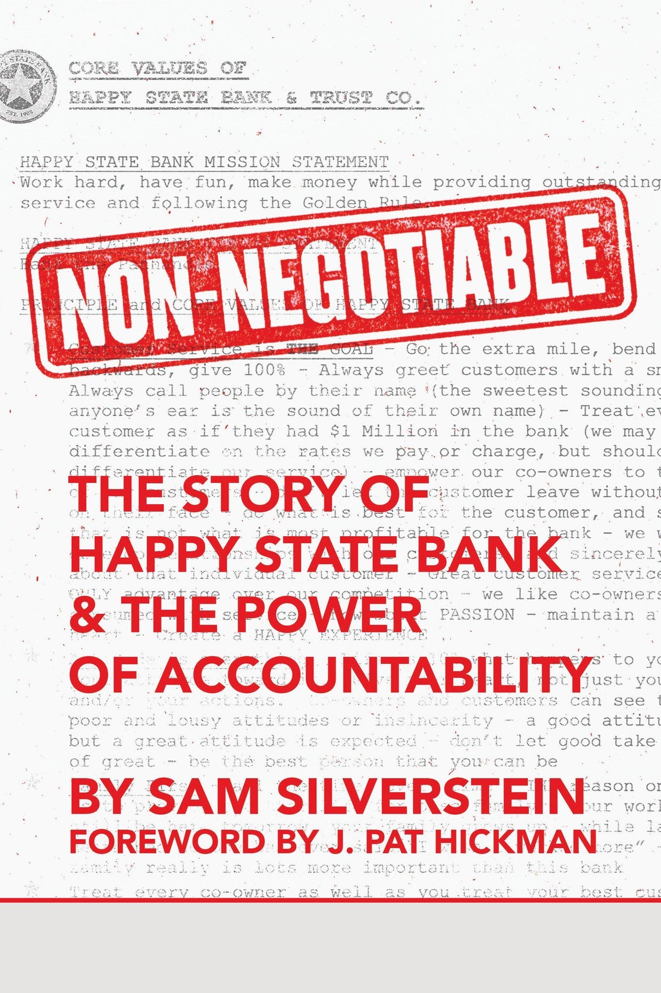 Non-Negotiable: The Story of Happy State Bank & The Power of Accountability (No More Excuses Series) Paperback – January 19, 2021 Non-Negotiable: The Story of Happy State Bank & The Power of Accountability (No More Excuses Series) Paperback – January 19, 2021