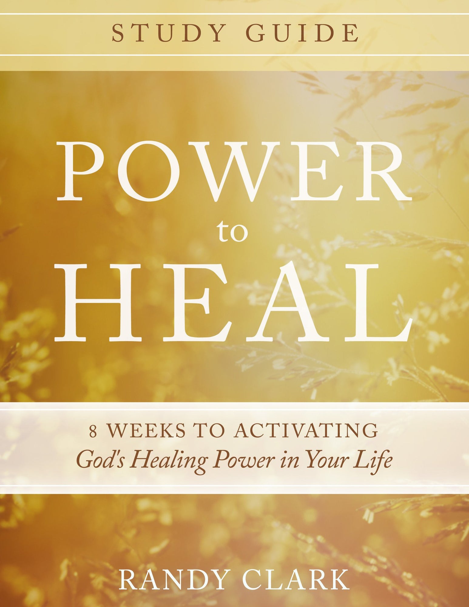 Power to Heal Study Guide Power to Heal Study Guide