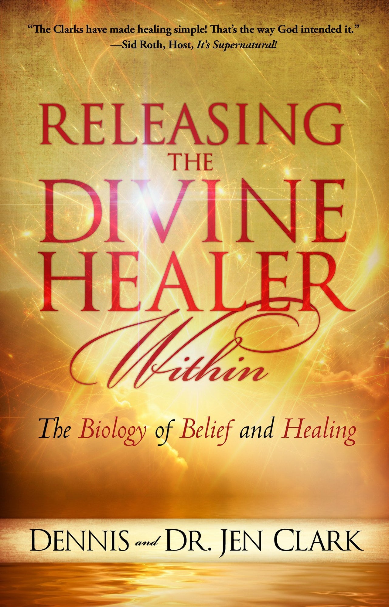 Releasing the Divine Healer Within Releasing the Divine Healer Within