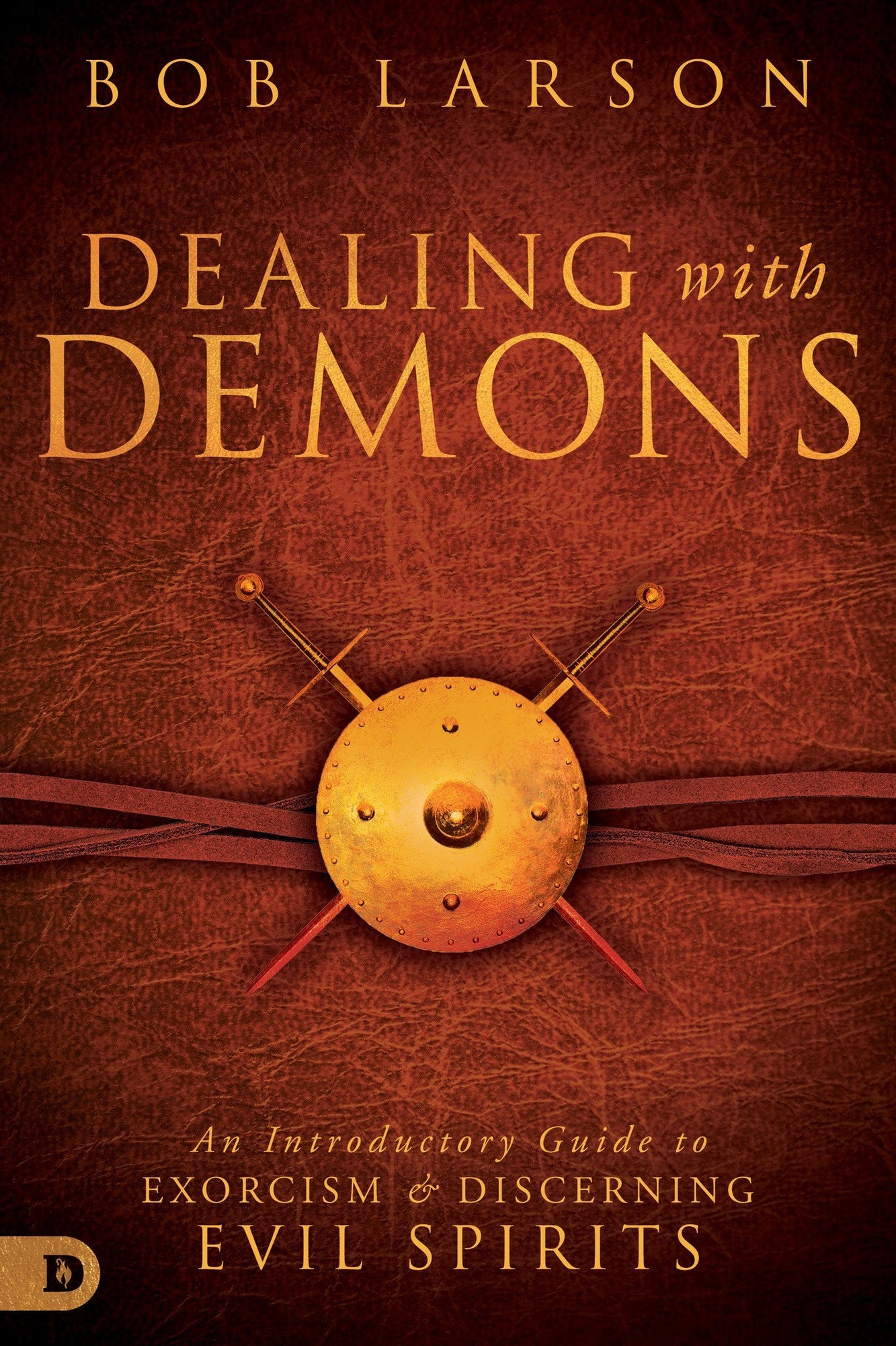 Dealing with Demons Dealing with Demons