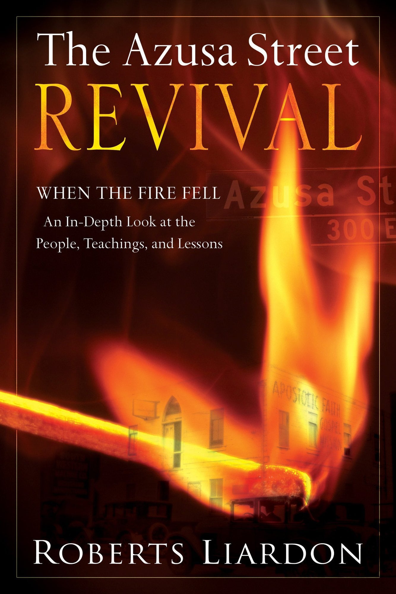 Azusa Street Revival, The Azusa Street Revival, The
