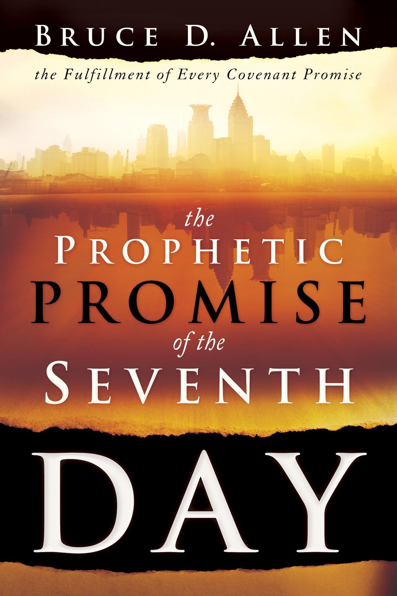 The Prophetic Promise of the Seventh Day The Prophetic Promise of the Seventh Day