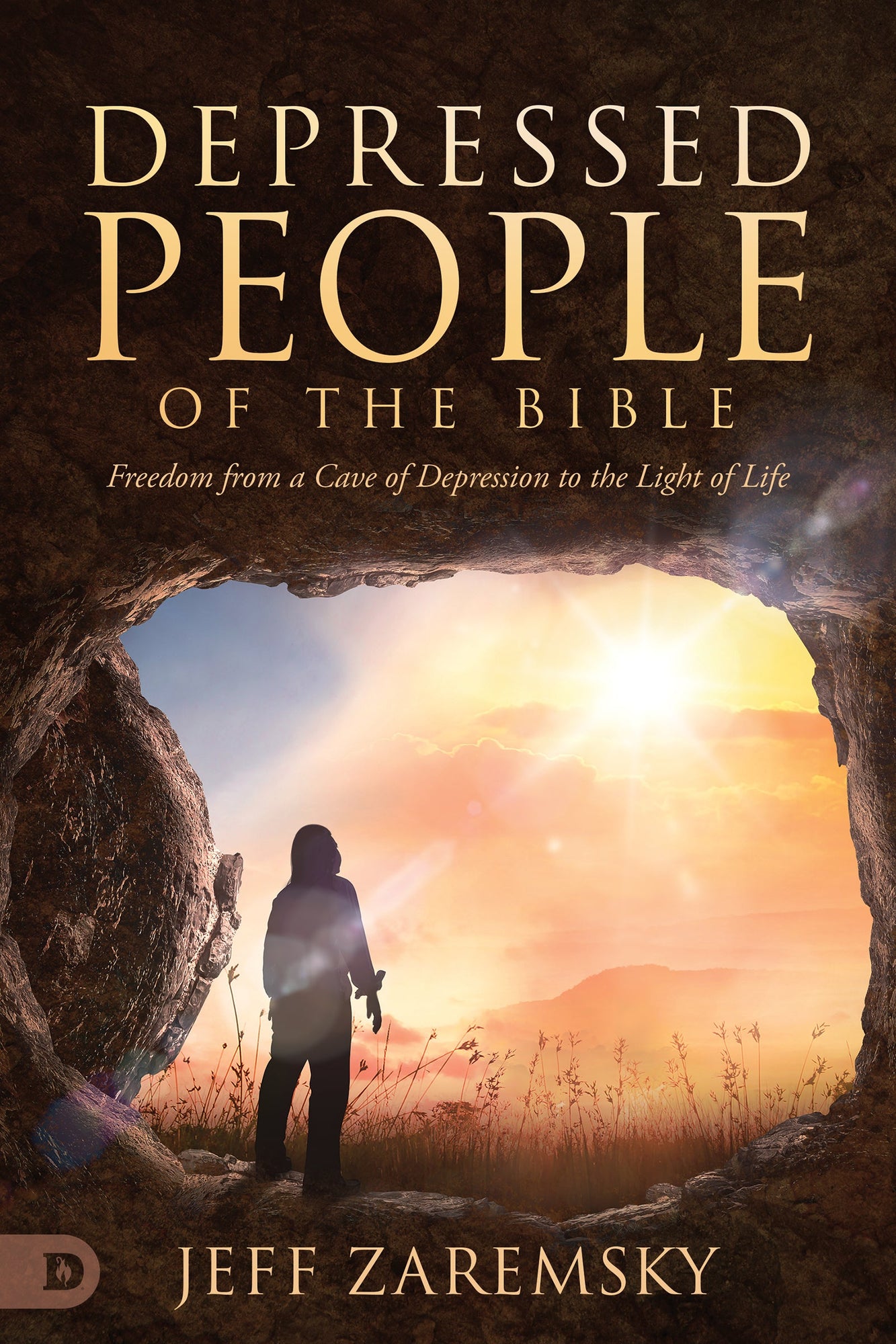 Depressed People of the Bible: Freedom from a Cave of Depression to the Light of Life Depressed People of the Bible: Freedom from a Cave of Depression to the Light of Life