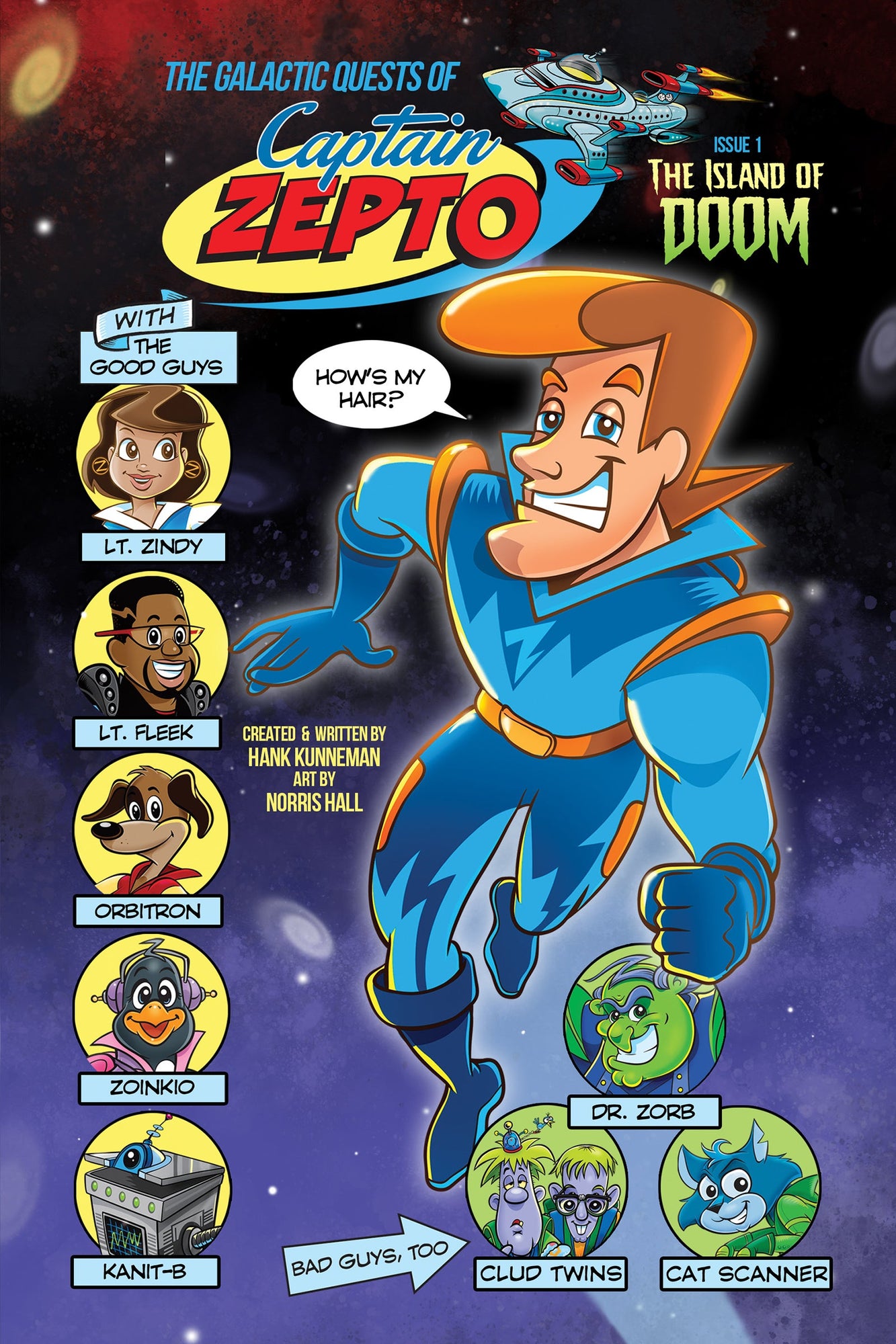 The Galactic Quests of Captain Zepto: Issue 1: The Island of Doom The Galactic Quests of Captain Zepto: Issue 1: The Island of Doom