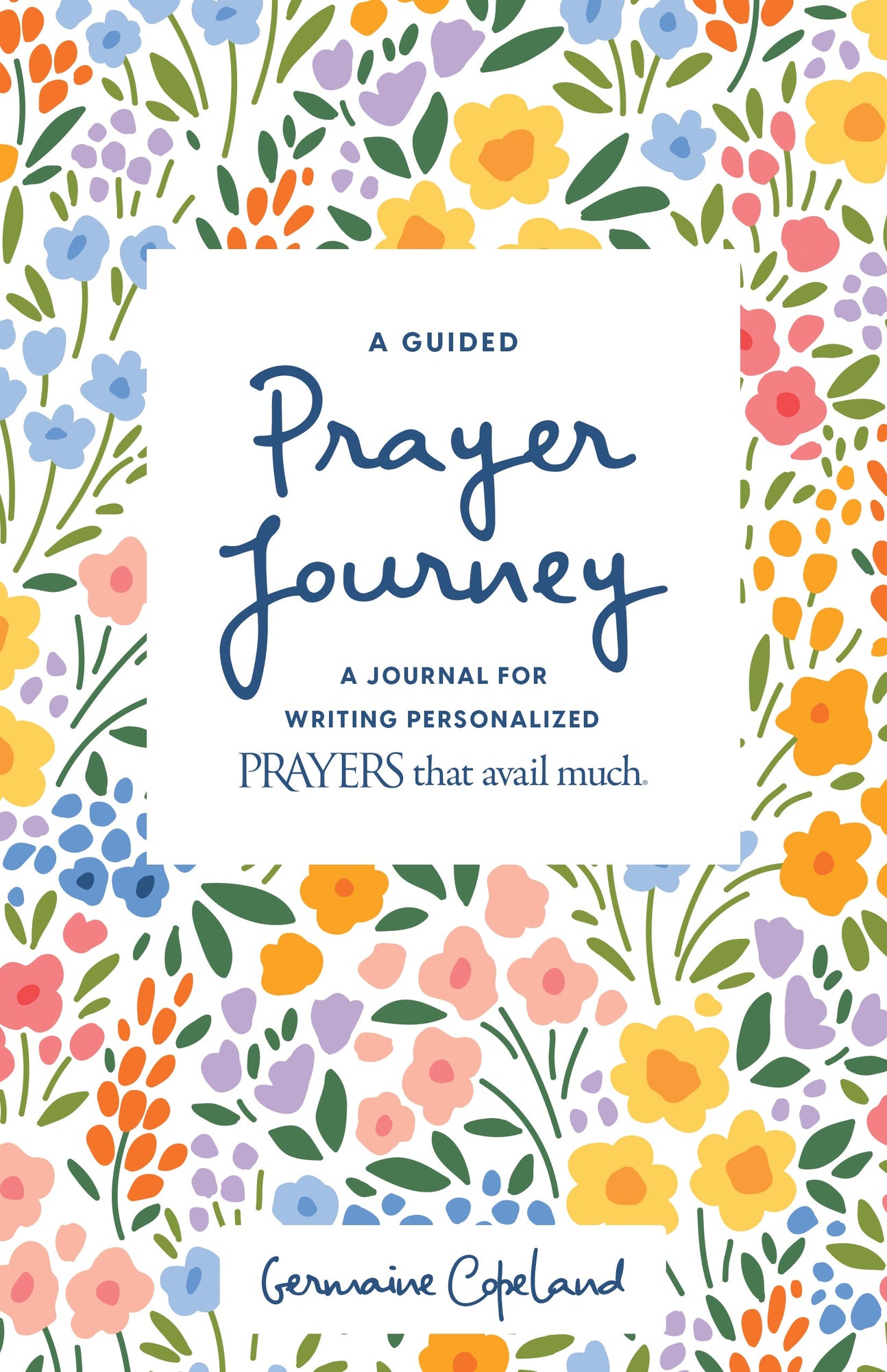 A Guided Prayer Journey: A Journal for Writing Personalized Prayers That Avail Much Paperback – October 4, 2022 A Guided Prayer Journey: A Journal for Writing Personalized Prayers That Avail Much Paperback – October 4, 2022
