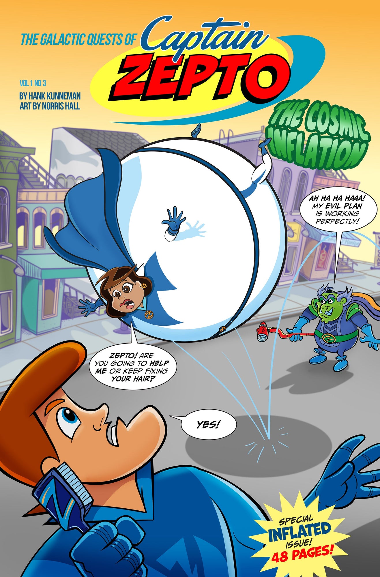 The Galactic Quests of Captain Zepto: Issue 3: The Cosmic Inflation (Galactic Quests of Captain Zepto, 3) Paperback – September 20, 2022 The Galactic Quests of Captain Zepto: Issue 3: The Cosmic Inflation (Galactic Quests of Captain Zepto, 3) Paperback – September 20, 2022