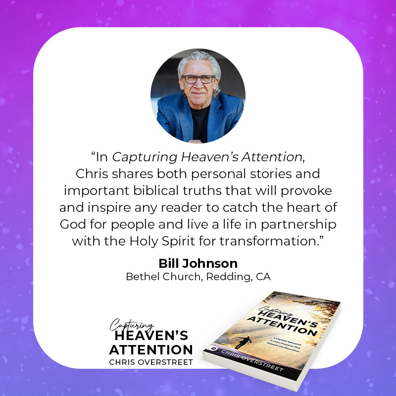 Capturing Heaven's Attention: A Lifestyle Saturated in God's Presence That Releases the Miraculous Paperback – October 3, 2023 Capturing Heaven's Attention: A Lifestyle Saturated in God's Presence That Releases the Miraculous Paperback – October 3, 2023