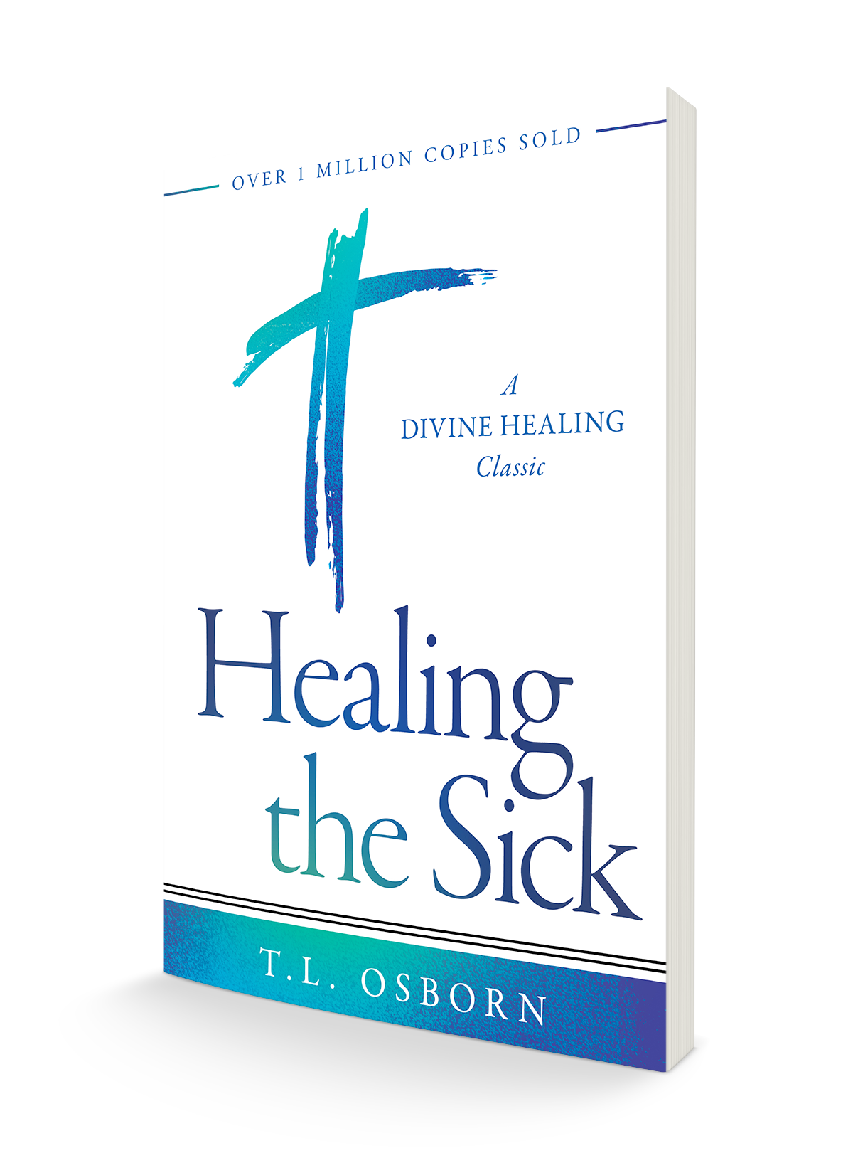 Healing the Sick: A Divine Healing Classic Paperback – January 18, 2022 Healing the Sick: A Divine Healing Classic Paperback – January 18, 2022