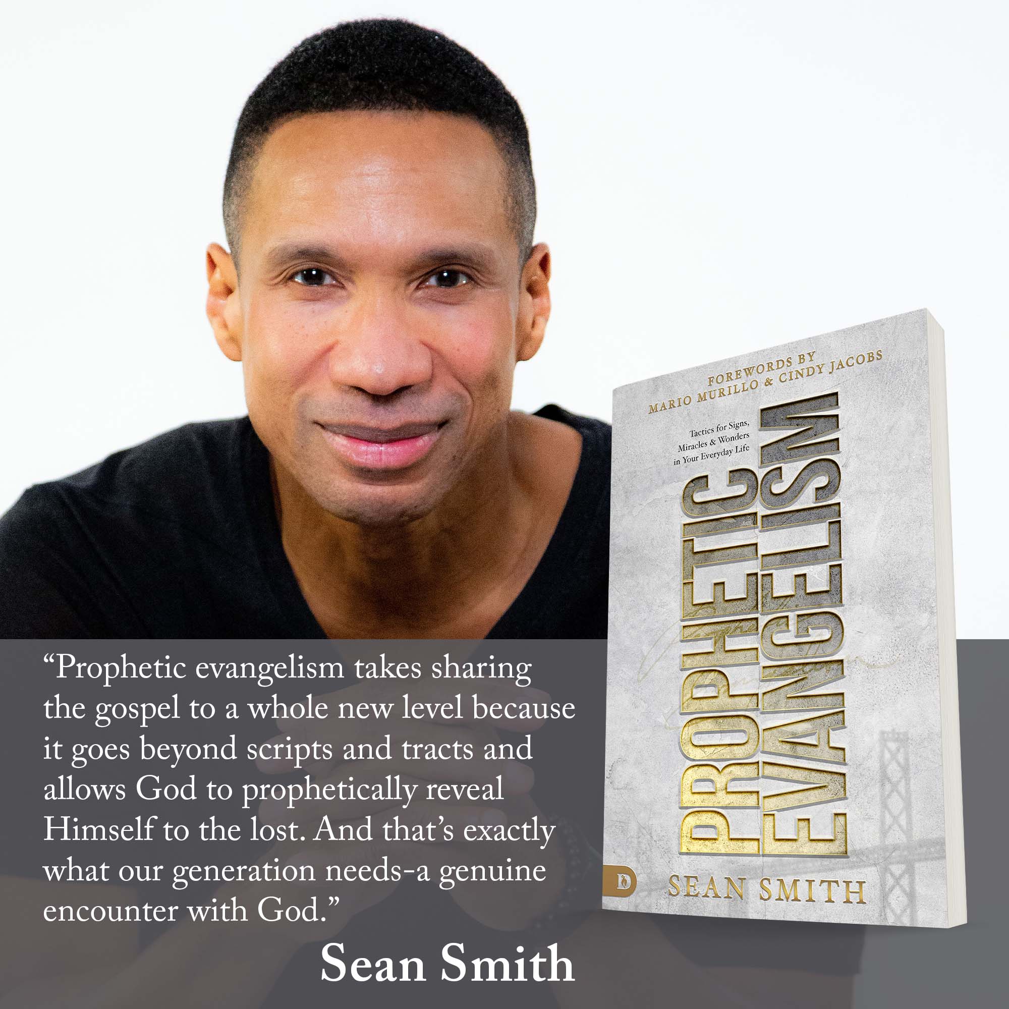 Prophetic Evangelism (Revised and Updated Edition): Tactics That Release Signs, Wonders, and Miracles in Your Everyday Life Paperback – December 21, 2021 Prophetic Evangelism (Revised and Updated Edition): Tactics That Release Signs, Wonders, and Miracles in Your Everyday Life Paperback – December 21, 2021