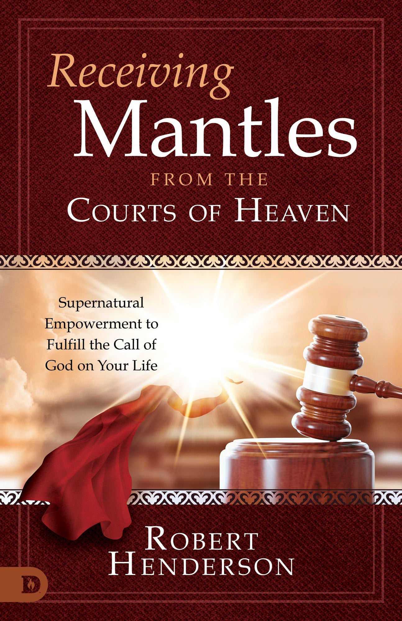 Receiving Mantles from the Courts of Heaven: Supernatural Empowerment to Fulfill the Call of God on Your Life Paperback – September 20, 2022 Receiving Mantles from the Courts of Heaven: Supernatural Empowerment to Fulfill the Call of God on Your Life Paperback – September 20, 2022