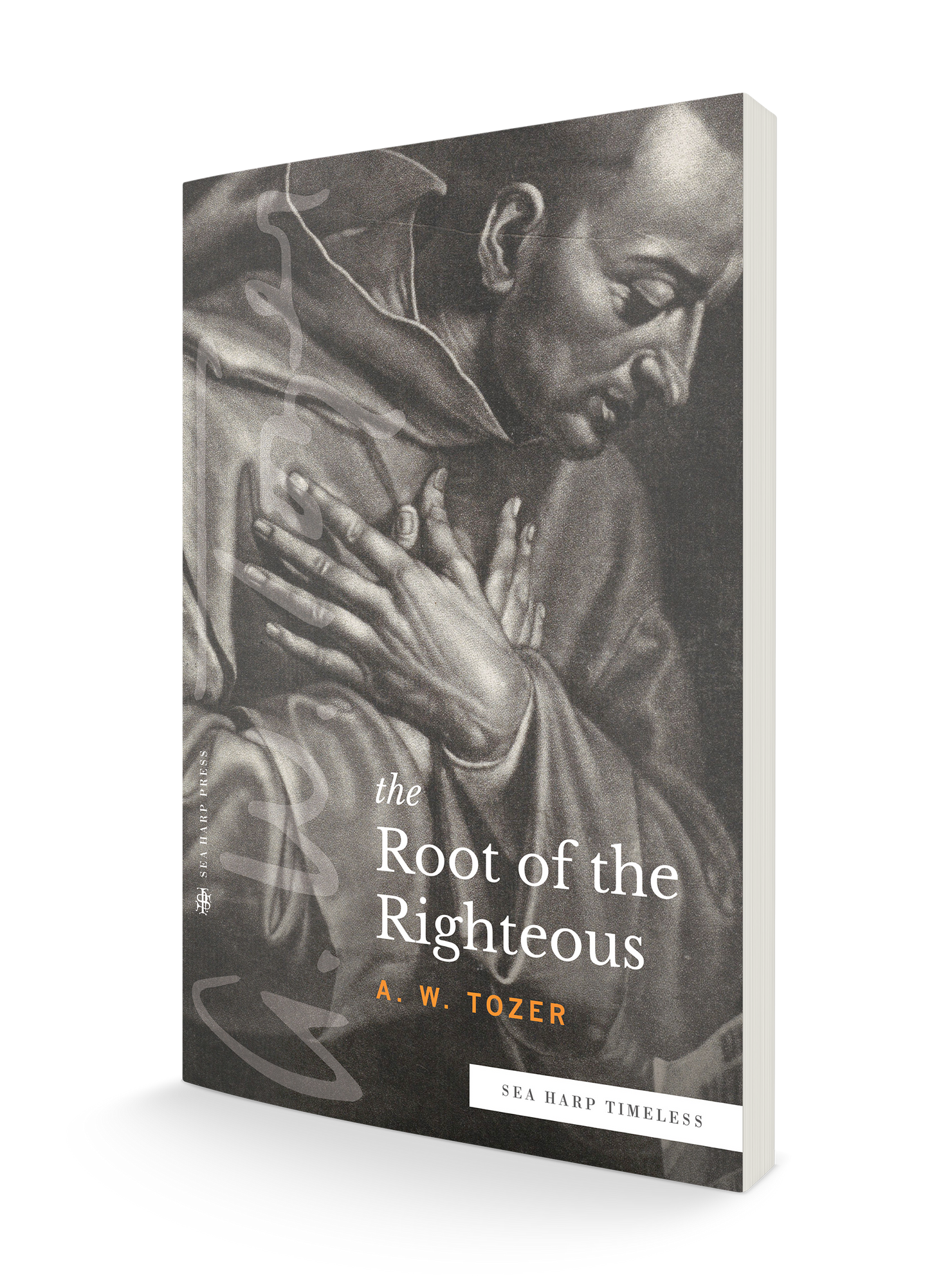 The Root of the Righteous (Sea Harp Timeless series) Paperback – October 11, 2022 The Root of the Righteous (Sea Harp Timeless series) Paperback – October 11, 2022