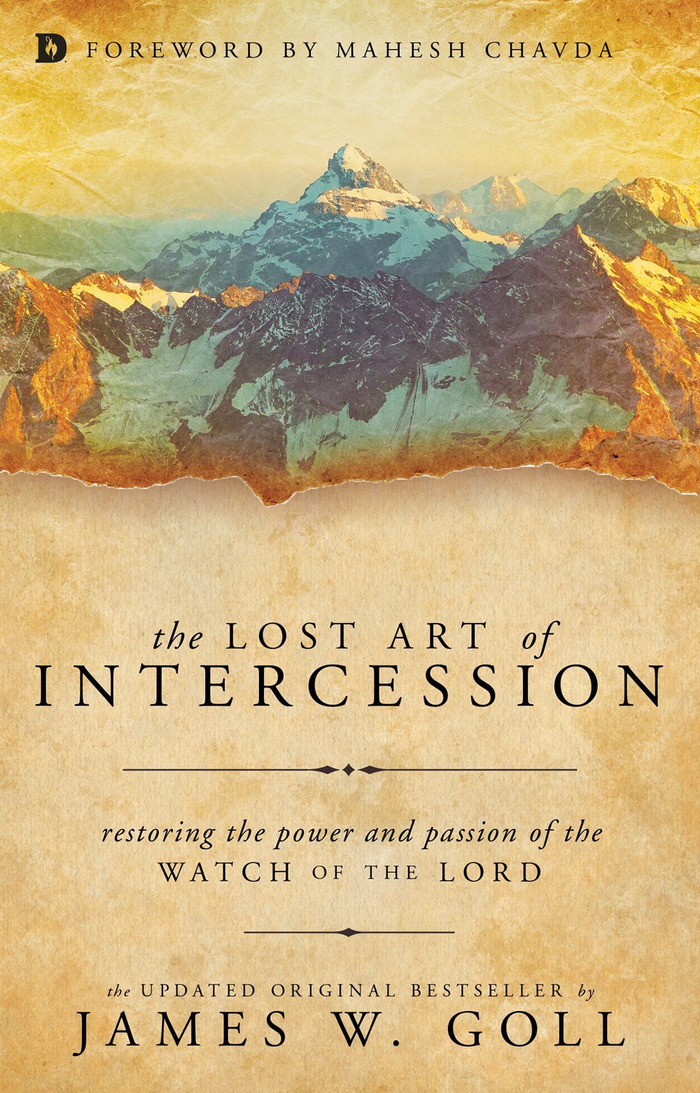 The Lost Art of Intercession The Lost Art of Intercession