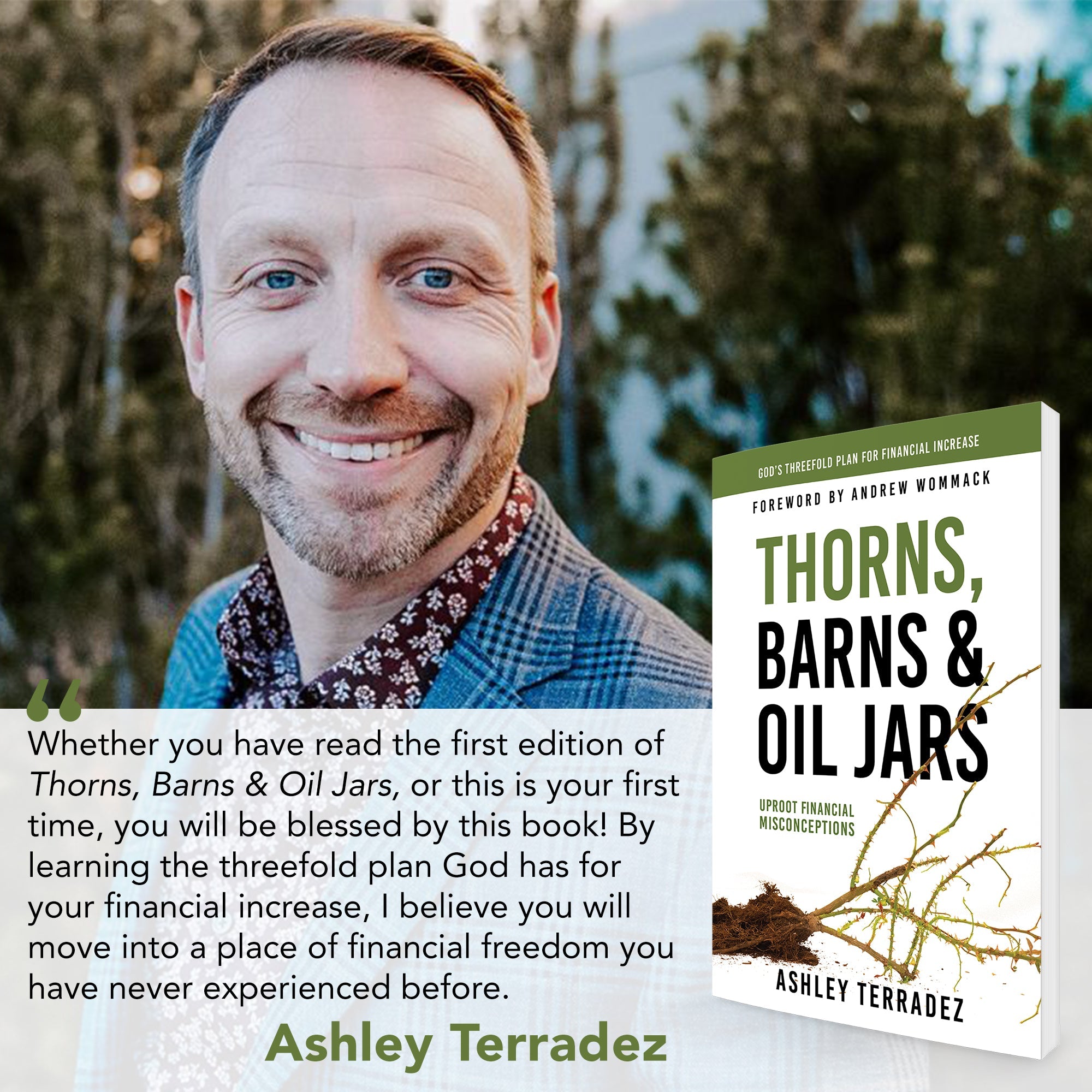 Thorns, Barns, and Oil Jars: God's Threefold Plan for Your Financial Increase Paperback – September 21, 2021 Thorns, Barns, and Oil Jars: God's Threefold Plan for Your Financial Increase Paperback – September 21, 2021