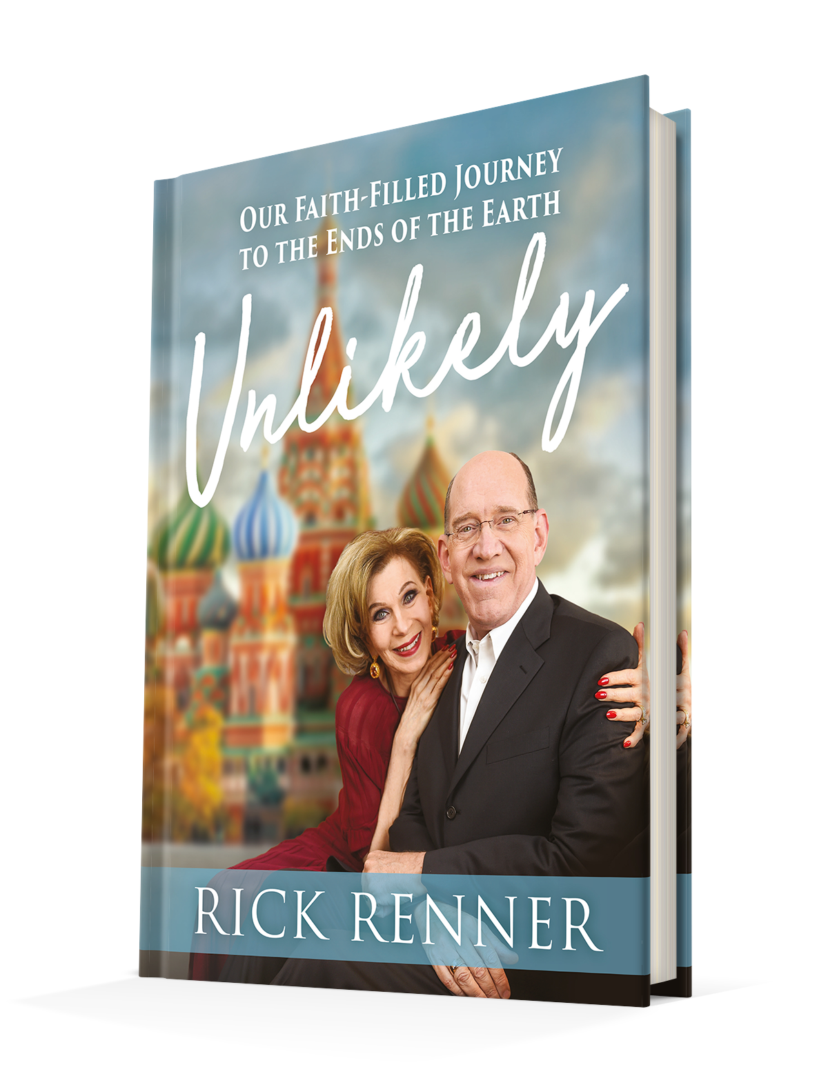 Unlikely: Our Faith-Filled Journey to the Ends of the Earth Hardcover – November 30, 2021 Unlikely: Our Faith-Filled Journey to the Ends of the Earth Hardcover – November 30, 2021