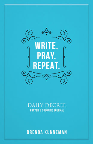 Write. Pray. Repeat.: An Interactive Journal for Writing Your Own Biblical Declarations Paperback – July 11, 2023