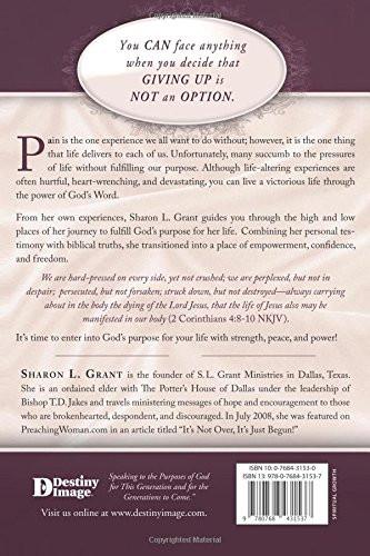 Giving Up is Not An Option Giving Up is Not An Option