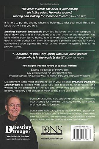 Breaking Demonic Strongholds Breaking Demonic Strongholds