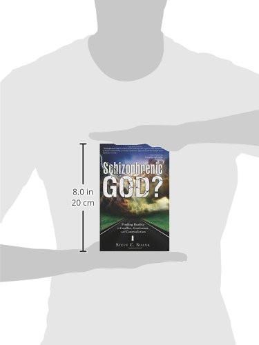 Schizophrenic God? Schizophrenic God?