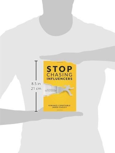 Stop Chasing Influencers Stop Chasing Influencers