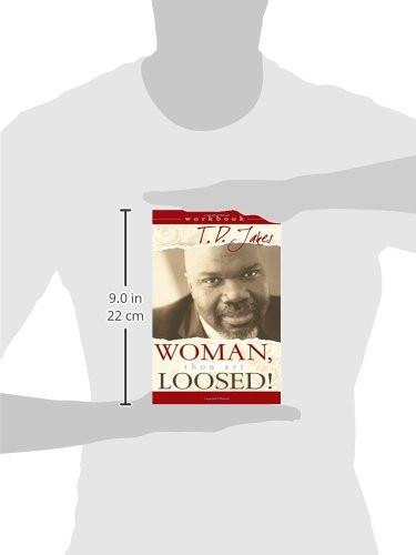 Woman Thou Art Loosed Wkbk 6X9 Woman Thou Art Loosed Wkbk 6X9