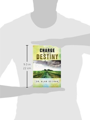 Take Charge of Your Destiny Take Charge of Your Destiny