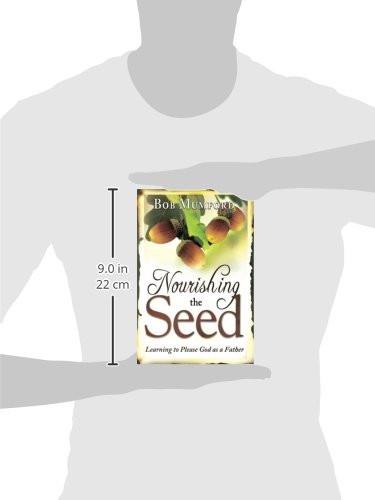Nourishing the Seed Nourishing the Seed