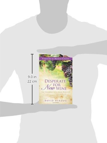 Desperate for New Wine Desperate for New Wine