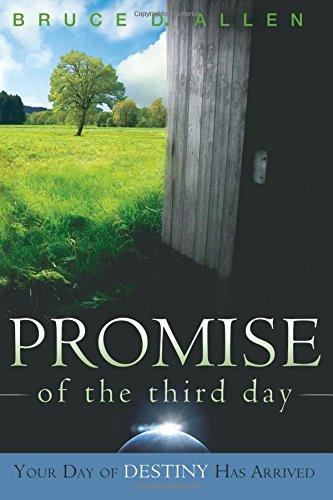 Promise of the Third Day Promise of the Third Day