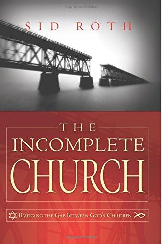 The Incomplete Church The Incomplete Church