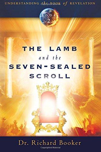 The Lamb and the Seven-Sealed Scroll The Lamb and the Seven-Sealed Scroll