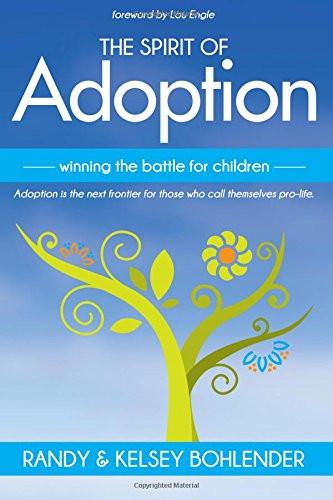 The Spirit of Adoption The Spirit of Adoption