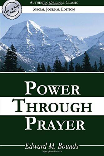 Power Through Prayer Power Through Prayer