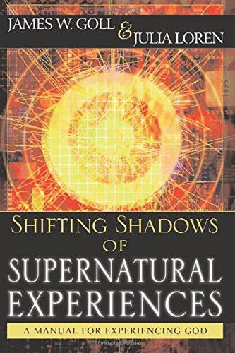 Shifting Shadows of Supernatural Experiences Shifting Shadows of Supernatural Experiences