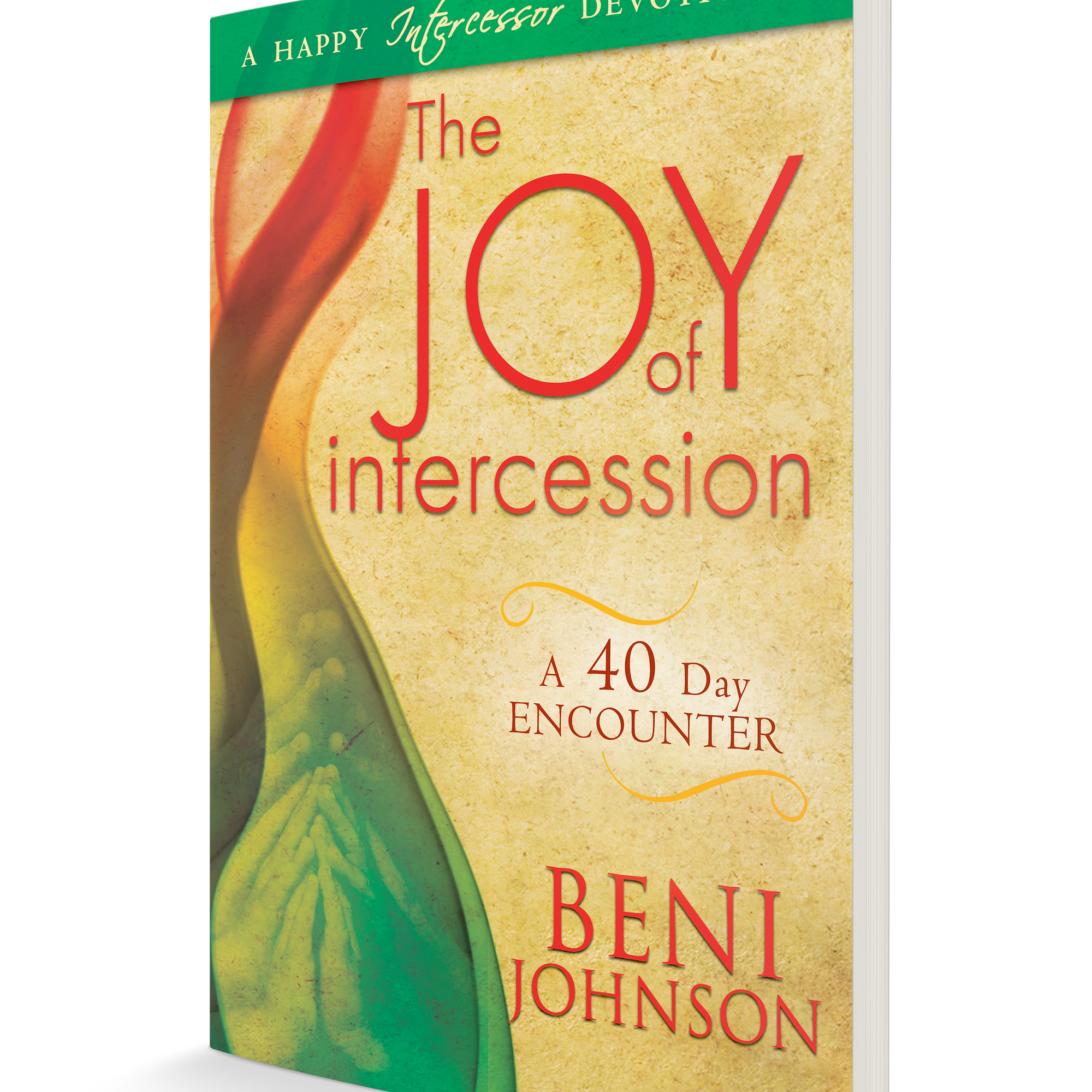 Joy of Intercession Joy of Intercession