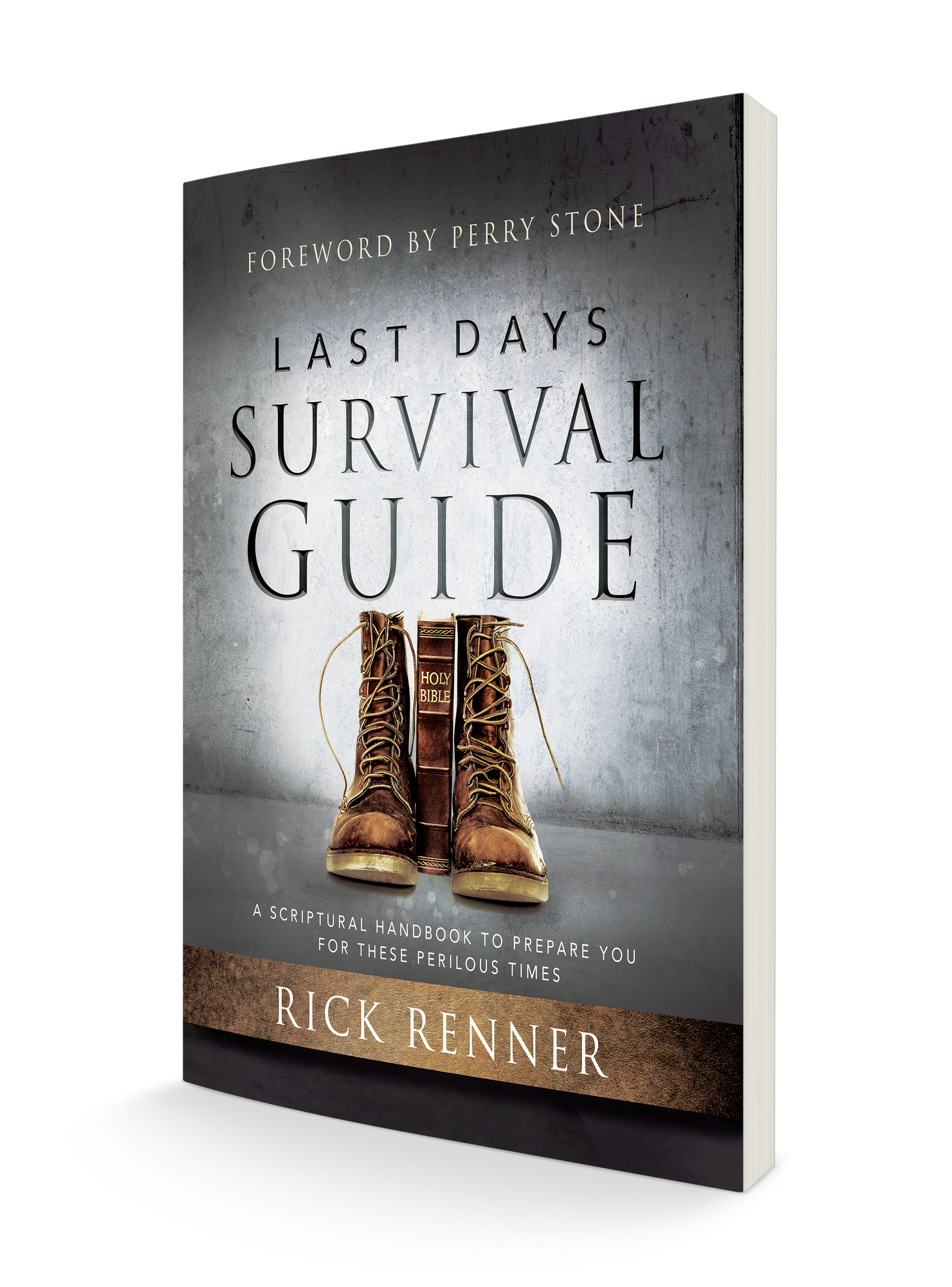 Last Days Survival Guide: A Scriptural Handbook to Prepare You for These Perilous Times Last Days Survival Guide: A Scriptural Handbook to Prepare You for These Perilous Times
