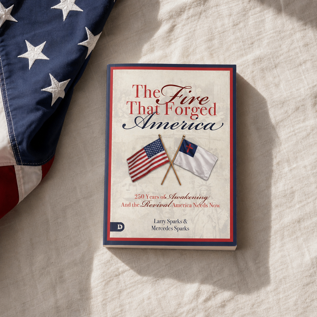 The Fire That Forged America - June 1, 2026
