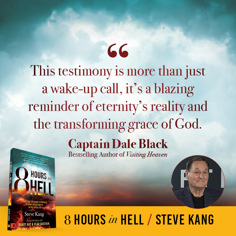 8 Hours in Hell: A Shocking Firsthand Experience of What Really Awaits in the Afterlife Paperback – October 7, 202
