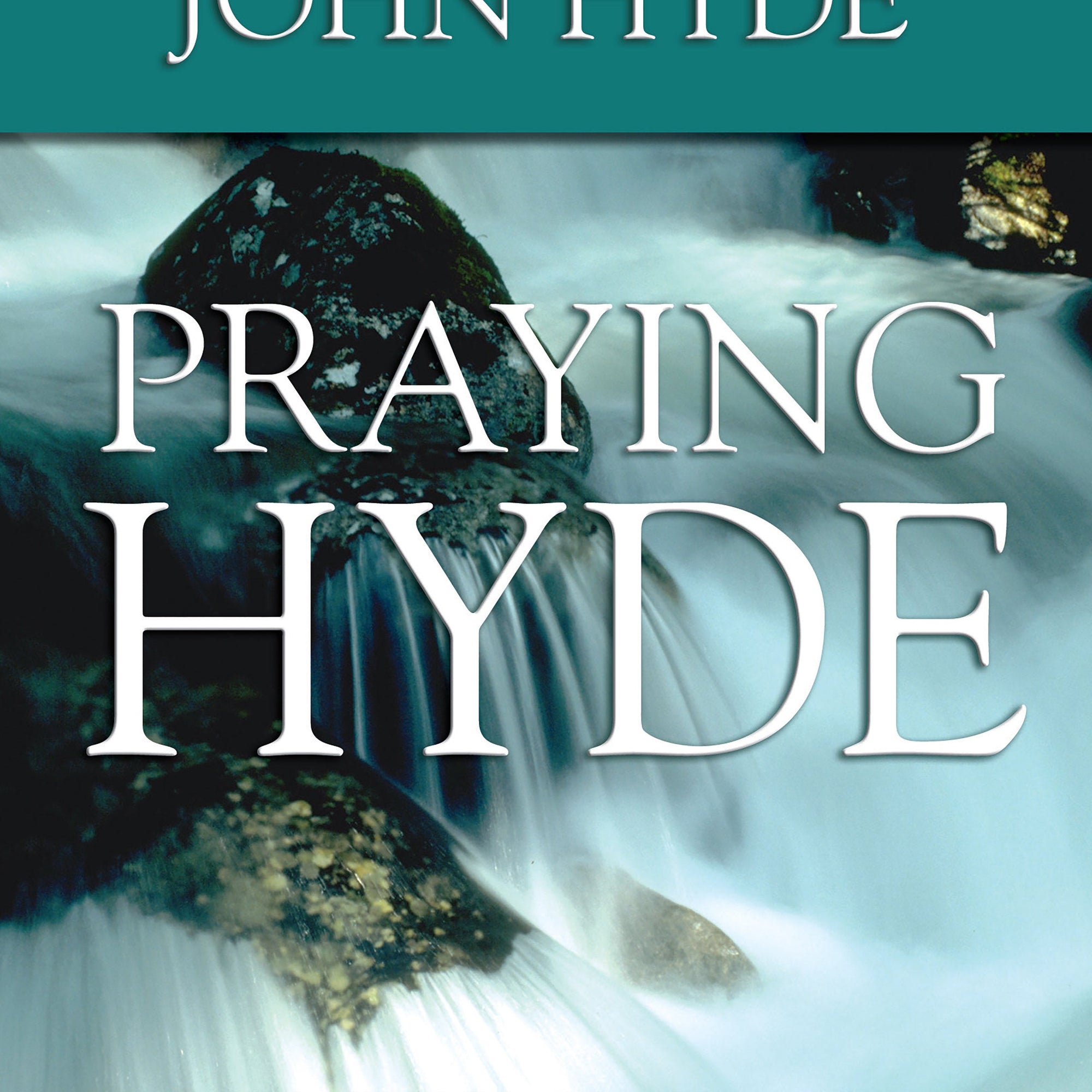 Praying Hyde - April 2001