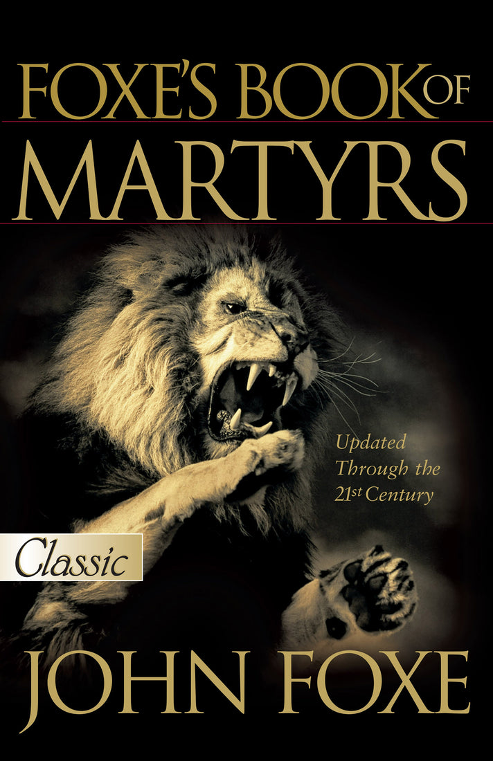 Foxe's Book Of Martyrs - November 2001