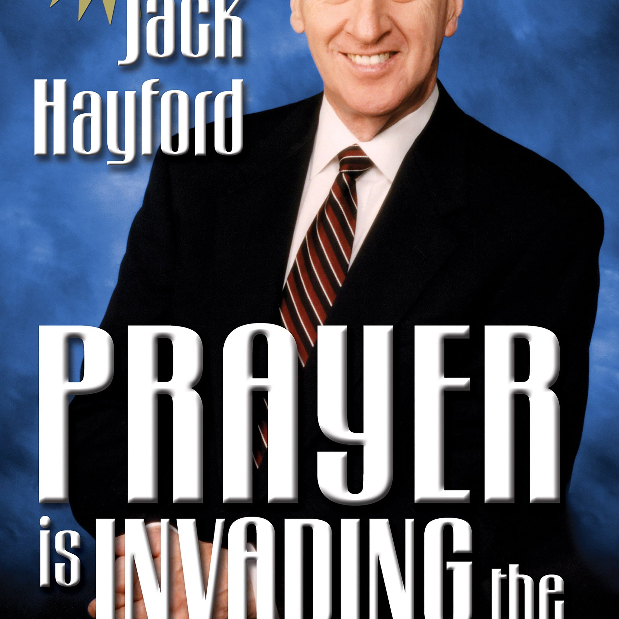 Prayer Is Invading The Impossible-Mass - July 2002