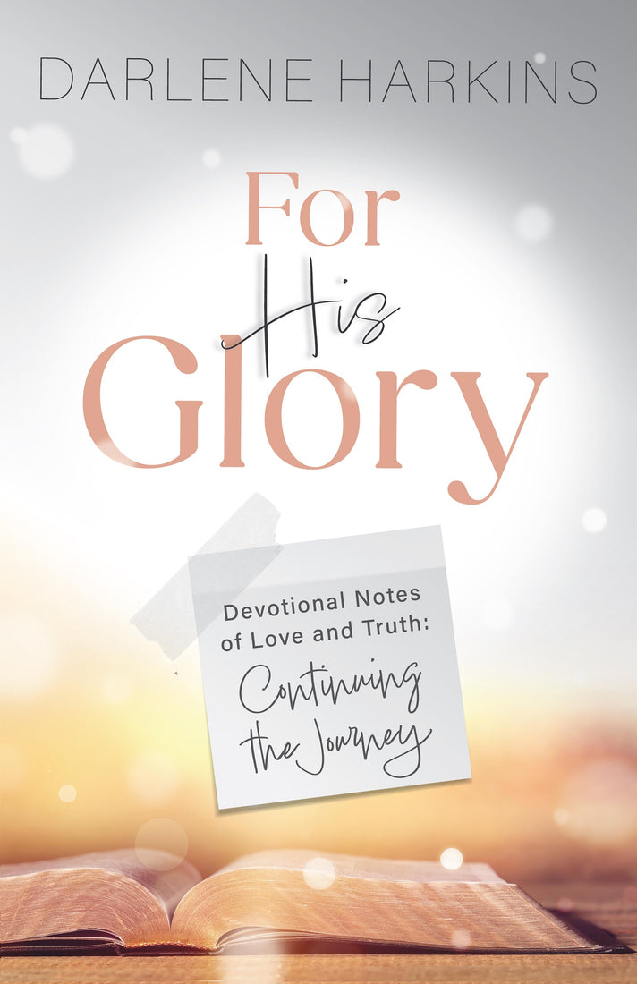 For His Glory - June 2025