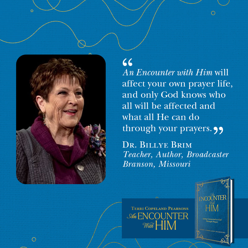 An Encounter with Him: Living Connected to God Through Prayer Hardcover – August 6, 2024