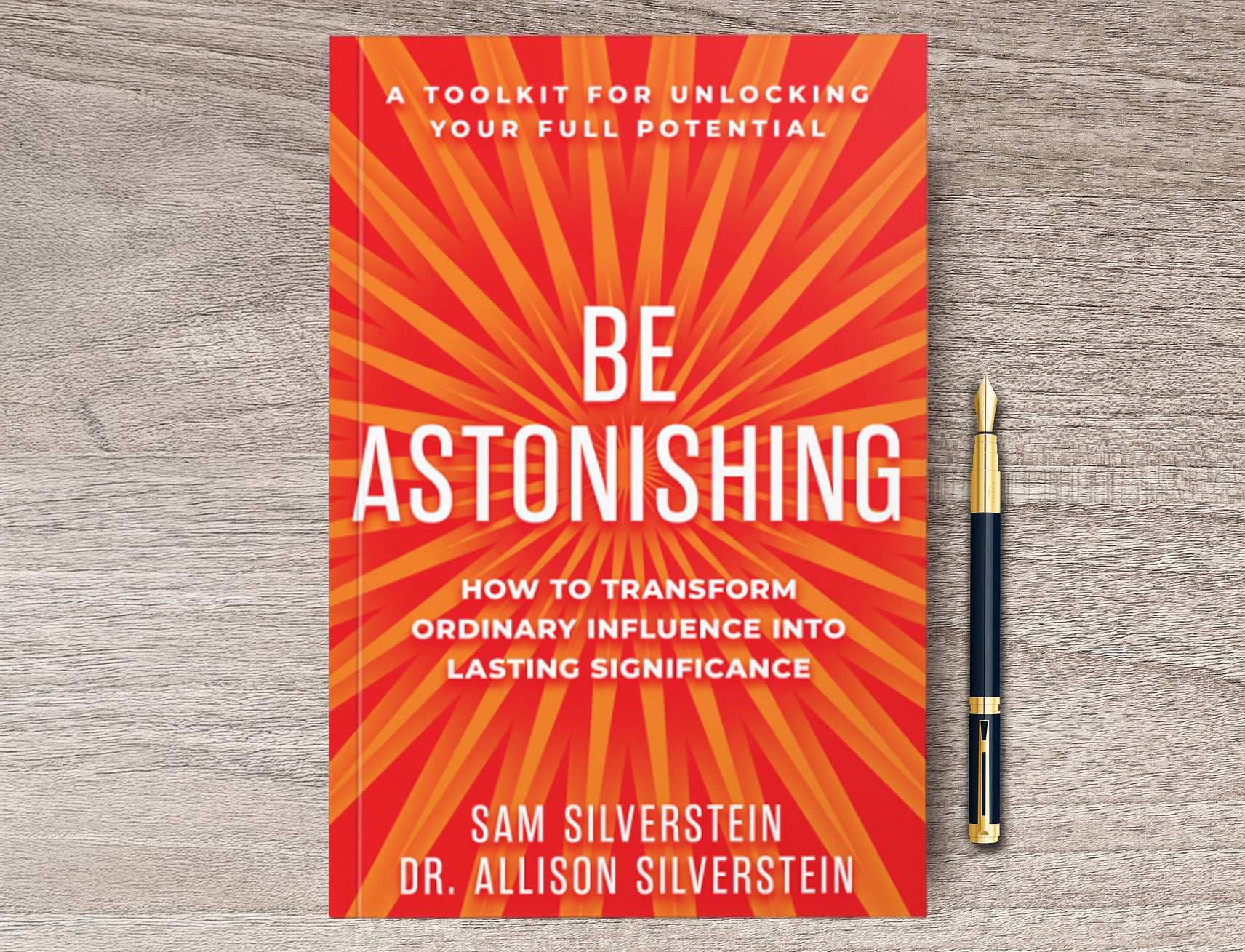Be Astonishing: How to Transform Ordinary Influence into Lasting Significance – December 9, 2025