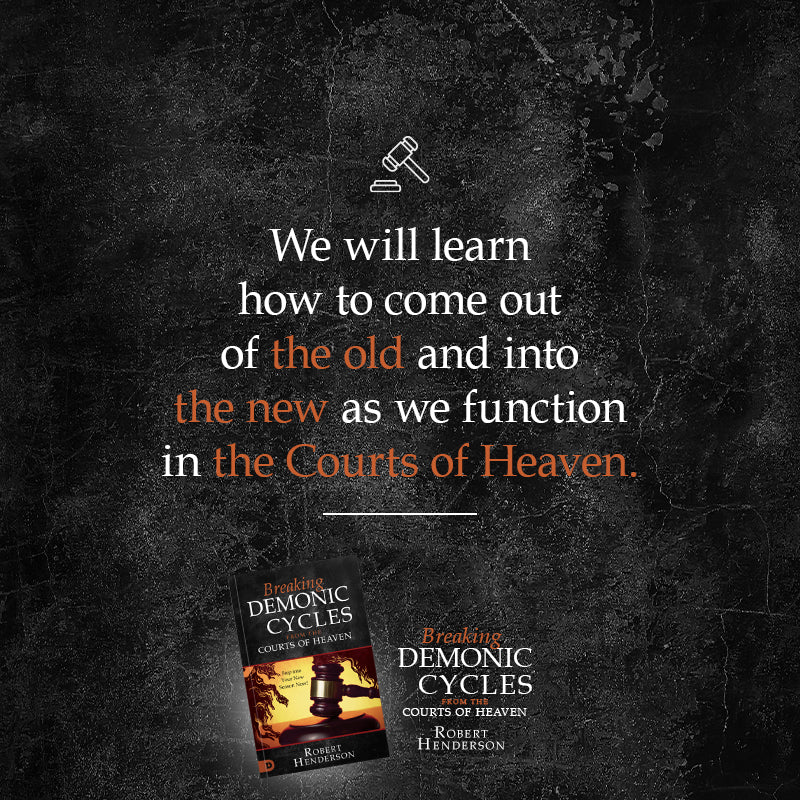 Breaking Demonic Cycles from the Courts of Heaven: Step Into Your New Season Now! Paperback – January 2, 2024