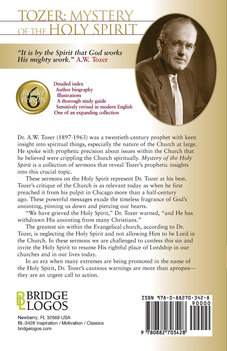 Tozer: Mystery Of The Holy Spirit - January 2007