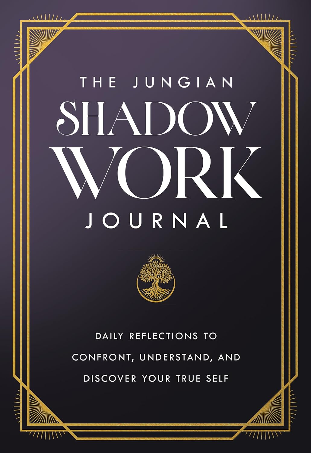 The Jungian Shadow Work Journal: Daily Reflections to Confront, Understand, and Discover Your True Self – June 2026