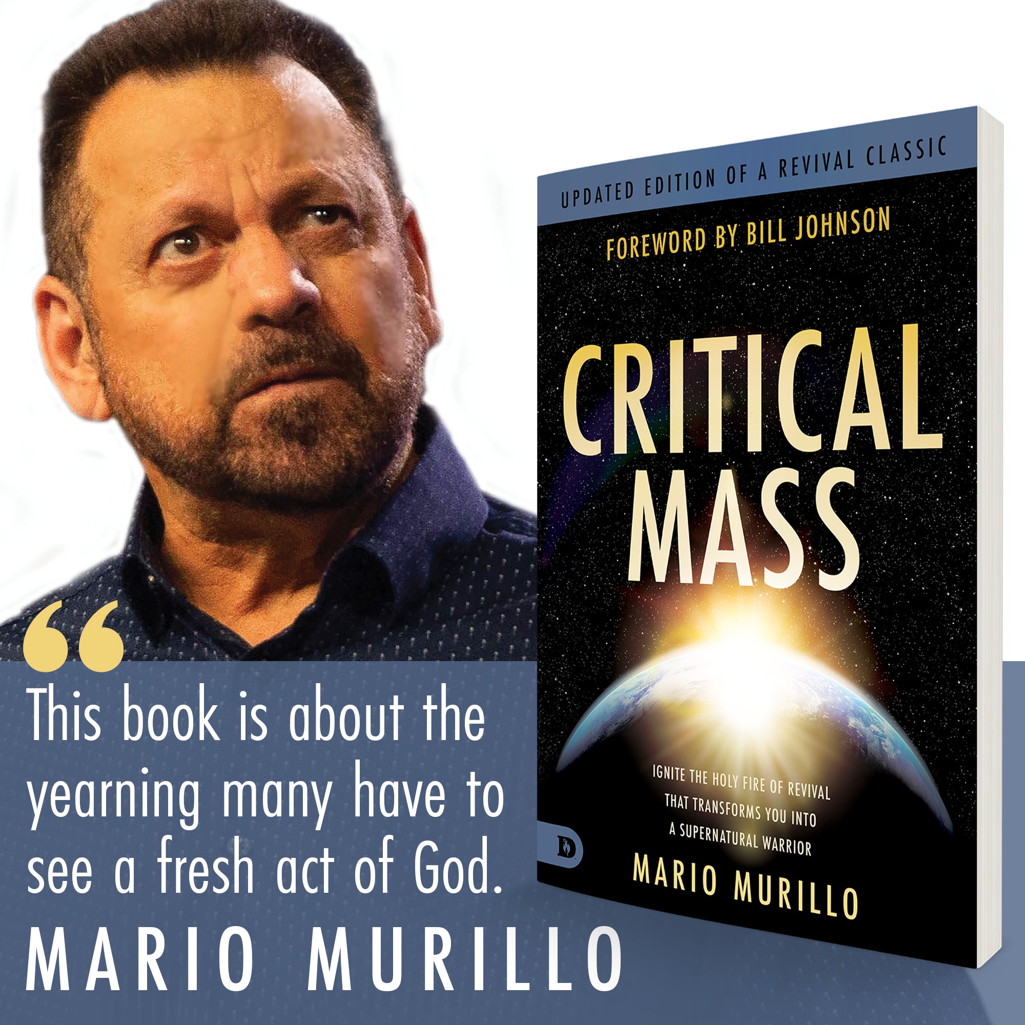 Critical Mass: Ignite the Holy Fire of Revival that Transforms You into a Supernatural Warrior Paperback – October 1, 2024