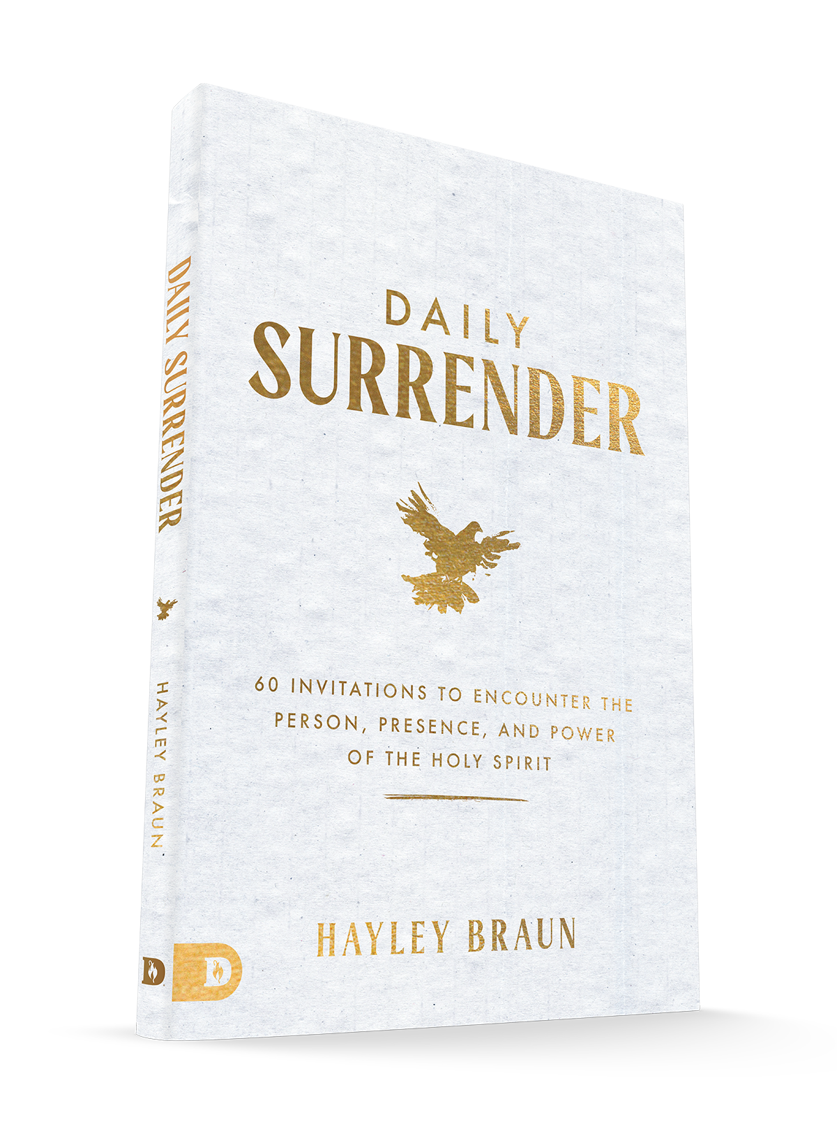 Daily Surrender: 60 Invitations to Encounter the Person, Presence and Power of the Holy Spirit Paperback – September 2, 2025