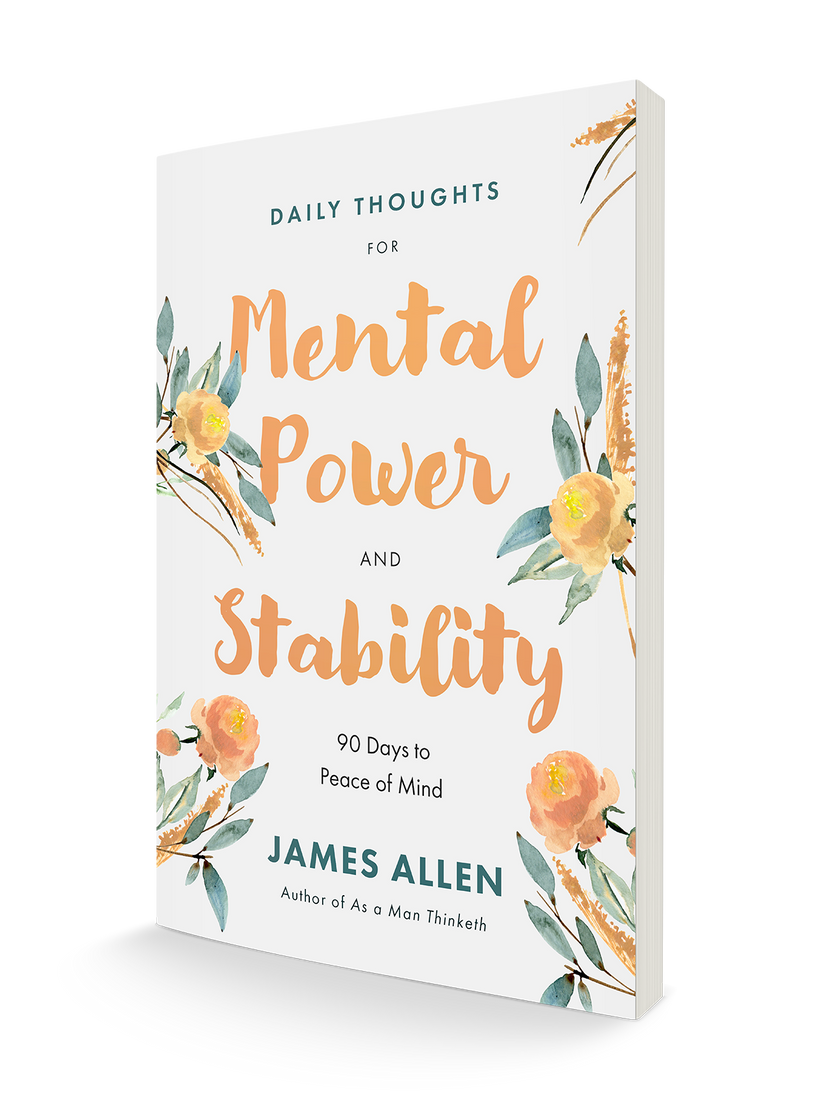 Daily Thoughts for Mental Power and Stability: 90 Days to Peace of Mind Paperback – January 7, 2025