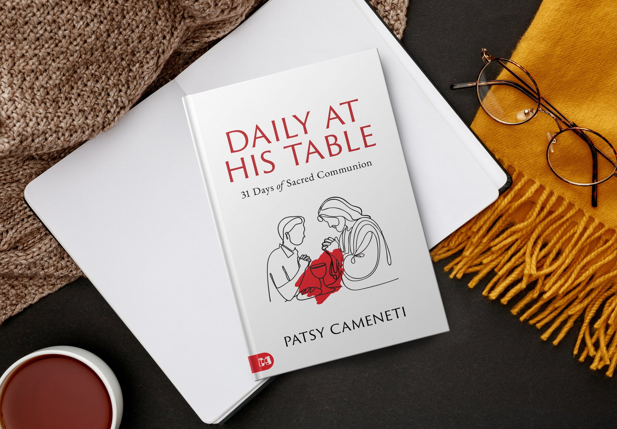Daily at His Table: A 31-Day Devotional for Sacred Communion Hardcover – January 6, 2026